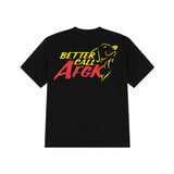 DONCARE(AFGK) "Better call AFGK tee" DONCARE(AFGK) "Better call AFGK tee"