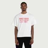 What They Say - White What They Say - White