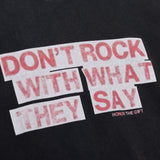 What They Say - Black What They Say - Black