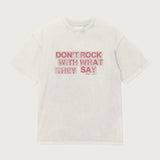 What They Say - White What They Say - White