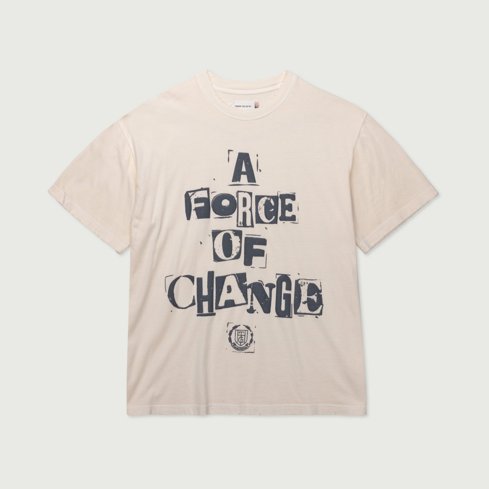 A Force Of Change T-Shirt - Bone