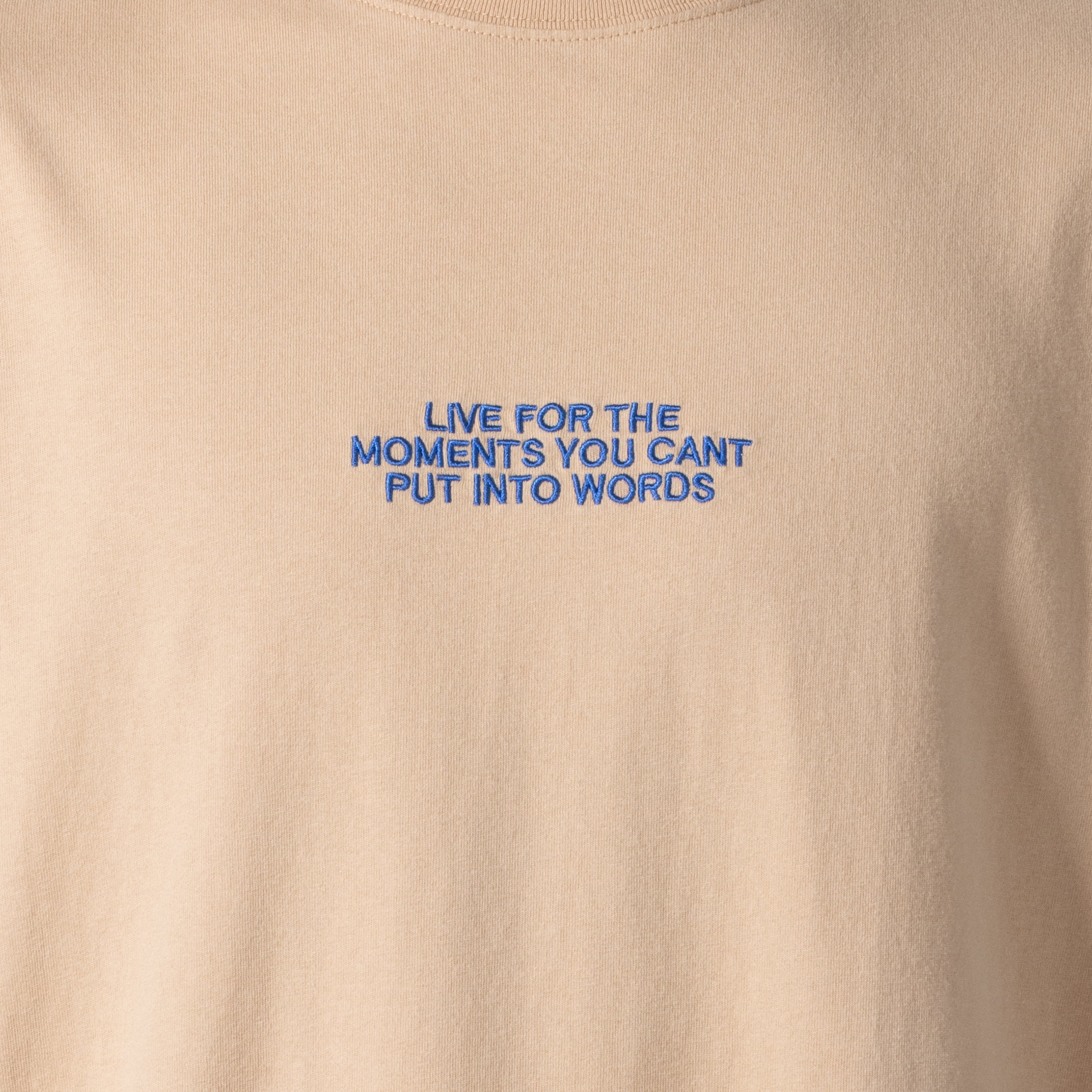 Live For The Moments - Tan