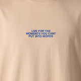 Live For The Moments - Tan