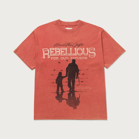 Rebellious For Our Fathers T-Shirt - Brick