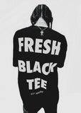FRESH BLACK TEE